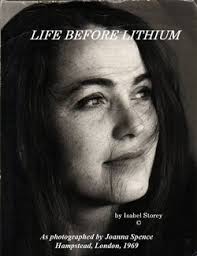 Life Before Lithium (book) by Isabel D Storey