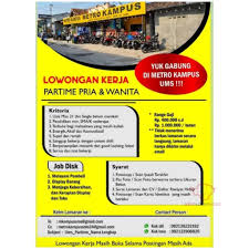 0852 2552 5576 (wa only) www.lowonganterpadu.com. Lowongan Kerja Part Time Metro Kampus Ums Info Loker Solo