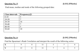 In a company, for each of the 10 employees working in a service upgrade process. Lo3 5marks Question No 5 Find Mean Median And Chegg Com