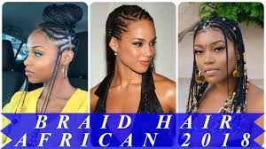 Chic & eccentric swirls and braids. African American 2018 Braid Hairstyles Pictures Youtube
