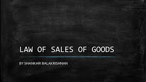 The consumer protection (amendment) act 2010. Law Of Sales Of Goods
