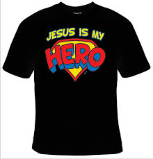 Jesus Is My Hero Christian Superhero T Shirt Mens Womens S 2xl Traditional Values Tees Hero Tshirt Superhero Fashion T Shirt