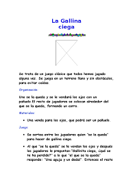 Dale tres vueltas, y empieza el juego… mientras más jugadores participen mejor. La Gallina Ciega Ocio