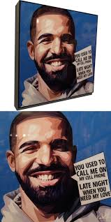 You Used To Call Me On The Cell Phone Drake Pop Art Poster Call Me On Your Cellphone Pop Art Posters Hip Hop Poster Poster Art