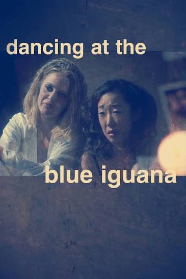 Dancing at the Blue Iguana (2001) - Posters — The Movie Database (TMDB)
