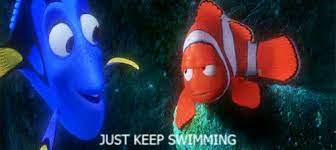 Dory just keep swimming gif. Just Keep Swimming Funny Disney Facts Disney Facts Disney Funny