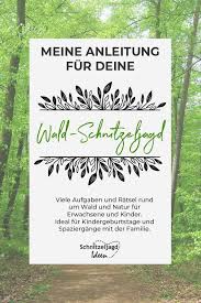 Wald Schnitzeljagd Schatzsuche Schnitzeljagd Kindergeburtstag Schnitzeljagd Kinder Ratsel Fur Kinder