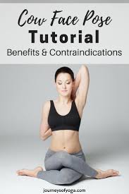 Check Out The Many Gomukhasana Yoga Benefits Also Known As Cow Face Pose This Pose Will Release Major Tension Cow Face Pose Yoga Poses Advanced Yoga Benefits