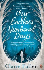 Richard And Judy Review Our Endless Numbered Days Claire Fuller Whsmith Blog Richard And Judy Books Book Worth Reading Book Addict