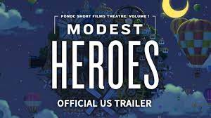 This image is of a poster, and the copyright for it is most likely owned by either the publisher or the creator of the work depicted. Everything You Need To Know About Modest Heroes Ponoc Short Films Theatre Vol 1 Movie 2019