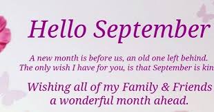 Have a nice new month. Pattydearie S Blog Happy New Month Of September