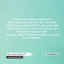 Listen surah hashr audio mp3 al quran on islamicfinder. Surah Al Hasyr Ayat 18 Qs 59 18 Tafsir Alquran Surah Nomor 59 Ayat 18