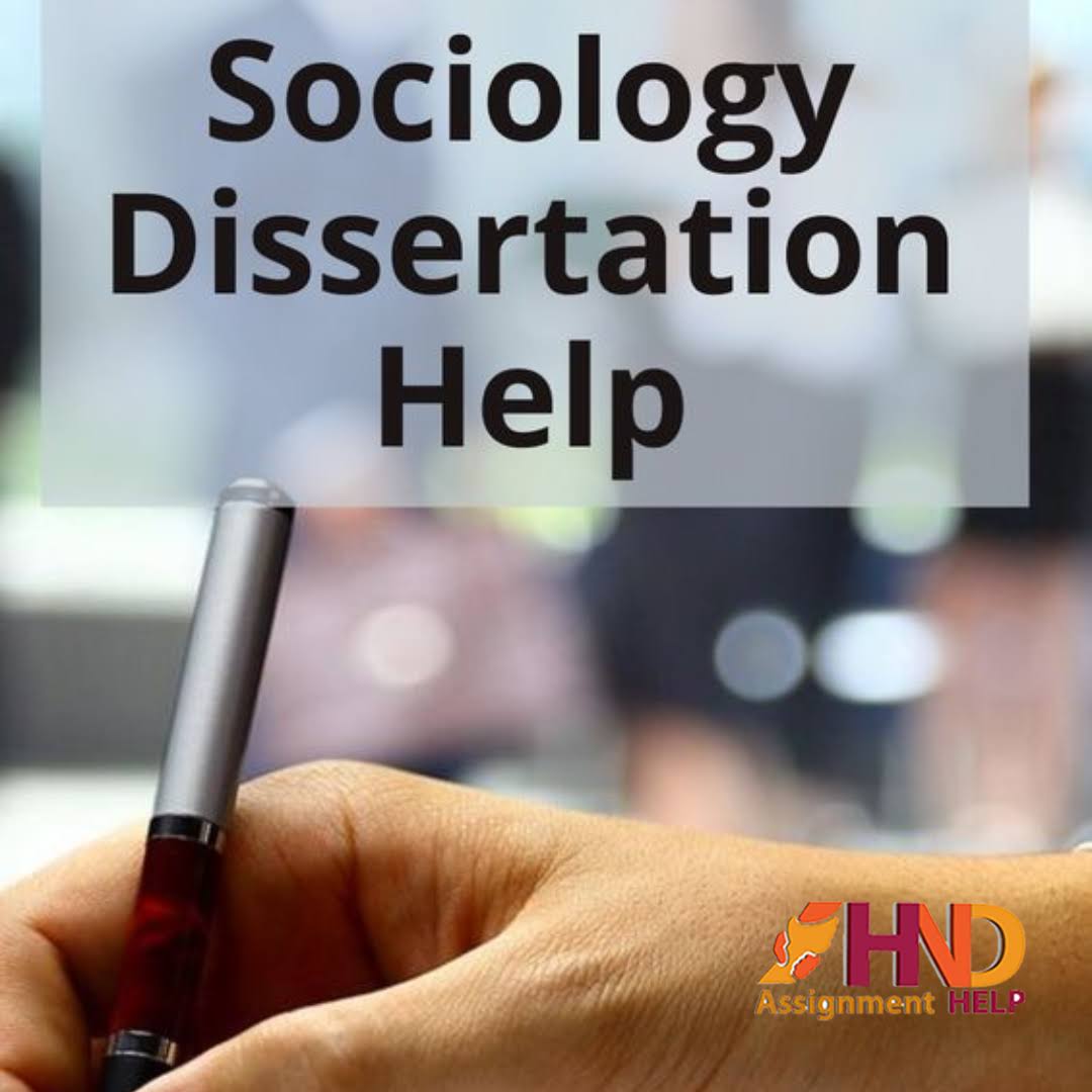 Sociology Dissertation Assignment Help product image