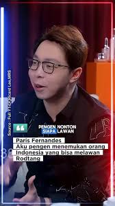Paris Fernandes Aku pengen menemukan Orang Indonesia yang bisa melawan  Rodtang #Parisfernandez #hss #hsn