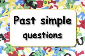 We send trivia questions and personality tests every week to your inbox. Past Simple Questions Learnenglish Kids British Council