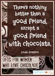 He picked up the brown bag of candy on the table. Quotes About Chocolate Gifts 25 Quotes