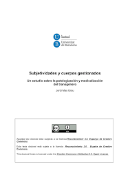 PDF) Subjetividades y cuerpos gestionados. Un estudio sobre la  patologización y medicalización del transgénero (Managed subjectivities and  bodies. A study of the pathologisation and medicalisation of transgender)