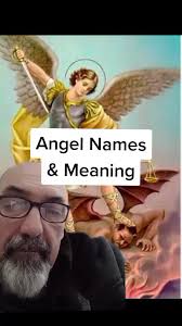 Angel Names and Meanings: Archangel Michael, Raphael, Gabriel