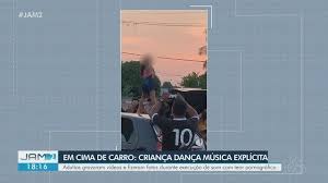 5 meninos vs 5 meninas: Mae De Crianca Que Aparece Dancando No Teto De Carro E Identificada E Presta Depoimento A Policia Em Manaus Amazonas G1