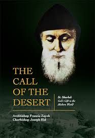 The Call of the Desert — The Maronite Voice