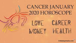 Maybe your deal will be with god. Cancer January 2020 Horoscope Cancer Monthly Horoscope
