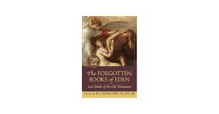The Forgotten Books of Eden: Platt Jr, Rutherford, Brett, J Alden ...