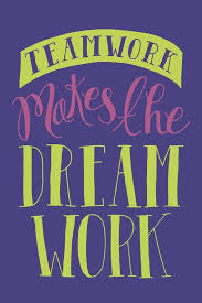 She treats them with respect and dignity and always makes them feel well cared for and loved. 47 Inspirational Teamwork Quotes And Sayings With Images