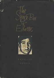 There Are Some Men Who Should Have Mountains To Bear Their Names To Time Grave Markers Are Not High Enough Or Green A Leonard Cohen Leonard Book Worms