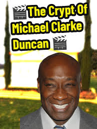 Michael Clarke Duncan Giant