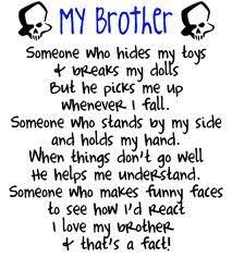 Brother And Sister Quote Sister Quotes Brother Quotes Big Brother Quotes