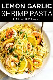 Lemon Garlic Shrimp Pasta 20 Minutes Pinch And Swirl In 2020 Easy Pasta Recipes Lemon Garlic Shrimp Pasta Shrimp Pasta Recipes Easy