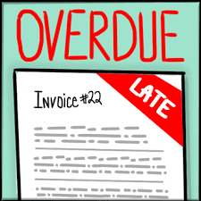 Past Due Invoice Collecting Unpaid Invoices The Easy Way