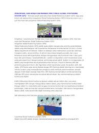 Gps (global positioning system) adalah sistem radio navigasi dan penentuan posisi menggunakan satelit. Pengertian Gps