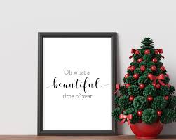 Oh What A Beautiful Time Of Year Christmas Printable Etsy In 2020 Christmas Prints Minimalist Christmas Decor Minimalist Christmas
