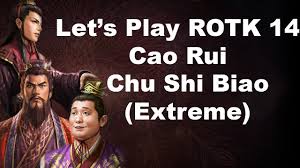 Let's play ROTK 14, Cao Rui - Chu Shi Biao (Extreme) part 1 - YouTube