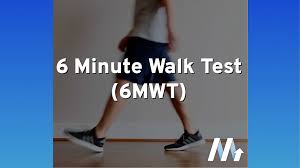 However, the findings of the studies have not been examined in the context of one another. Using The 6 Minute Walk Test Mobile Measures