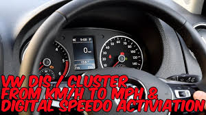 The online calculator converts miles per hour to km per hour (mph to kph). Changing Vw Driver Info System Dis Mfd From Km H To Mph Digital Speedo Youtube