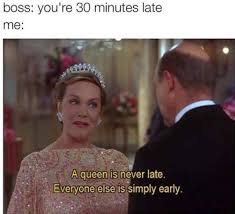 Memes About Being Late Help Pass The Time 29 Memes True Memes Funny Memes Relatable