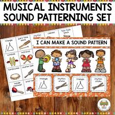 Music Instruments Sound Patterning Instrument Lesson Plans Music Lesson Plans Preschool Music