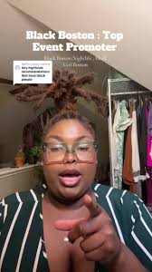 Replying to @J-maaa Black Boston: Promoters are KEY! But who you go out  with is IMPORTANT! Do yall want a series? Black Girl Boston? Lmk & we can  think about it 🥴 Boston is 40 % about where you go & ...