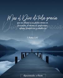 Dios De Toda Gracia Dios Jesucristo Esperando Tu Mensaje
