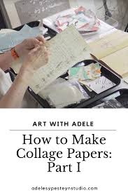 How To Make Collage Papers Part I Collage Paper Collage Making Collage