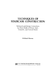 Just enter the data that you know. Pdf Techniques Of Staircase Construction Technical And Design Instructions For Stairs Made Of Wood Steel Concrete And Natural Stone Nicolae Eugen E Fola Academia Edu