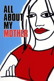Check spelling or type a new query. Film Totul Despre Mama Mea All About My Mother Alles Uber Meine Mutter 1999 Filmesiseriale Net