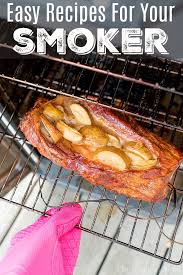 Easy Smoker Recipes The Typical Mom