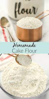 Homemade Cake Flour Homemade Cakes Cake Flour Substitute Cake Flour Recipe