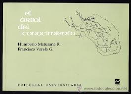 El reconocido biólogo chileno humberto maturana murió a los 92 años. L2188 El Arbol Del Conocimiento Humberto Ma Vendido En Venta Directa 36817664