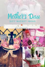 Give the gift of love with a basket full of open when letters. Mother S Day Gift Basket Ideas Diy Cuteness