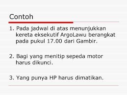 Pembuatan kalimat efektif sendiri bertujuan untuk menyampaikan isi. Penggunaan Kalimat Yang Baik Benar Dan Santun Ppt Download