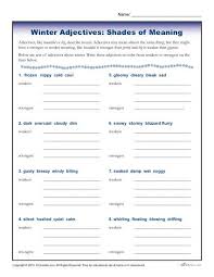 Winter Adjectives Worksheet Shades Of Meaning Your Elementary School Students Will Be Asked To Write Differ Shades Of Meaning Adjectives Adjective Worksheet
